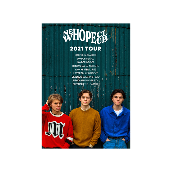 NEW HOPE CLUB 2021 TOUR POSTER